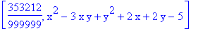 [353212/999999, x^2-3*x*y+y^2+2*x+2*y-5]